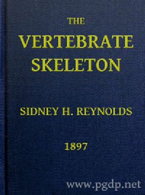 [Gutenberg 43431] • The Vertebrate Skeleton